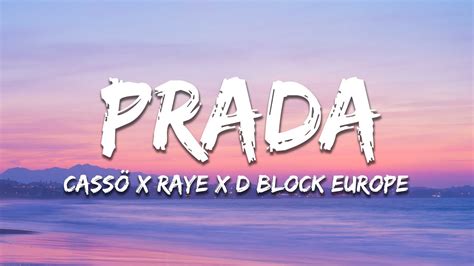 prada casio lyrics|cassö, RAYE, D.